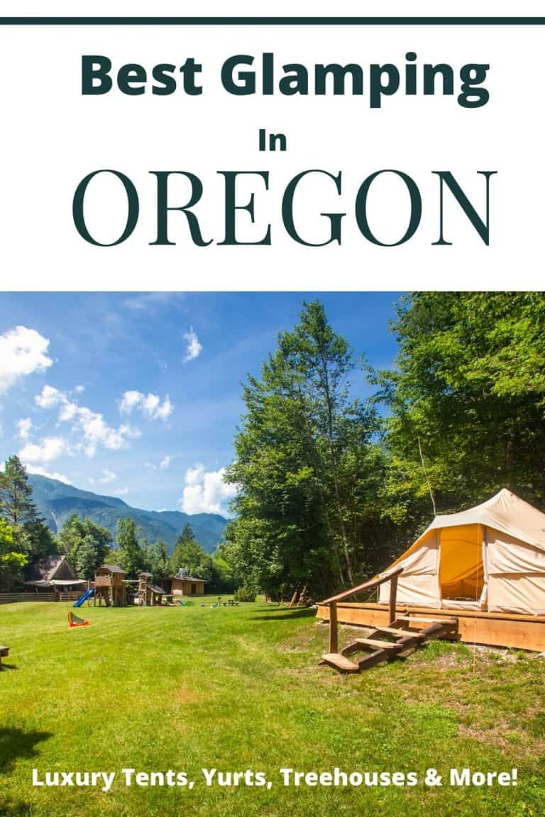 Best Glamping in Oregon 15 Top Treehouses, Domes, Yurts & More!